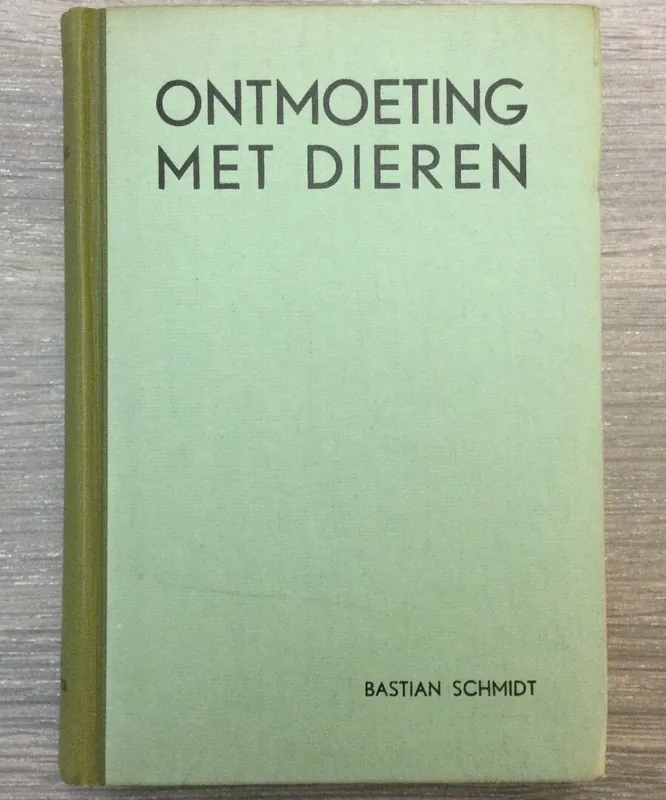 Ontmoetingen met dieren - Prof. Dr. Bastian Schmidt Lage Kosten