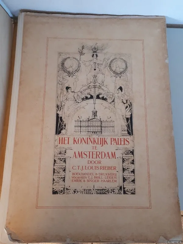 Direct Beschikbaar Het Koninklijk Paleis te Amsterdam - Rieber, C.T.J. Louis