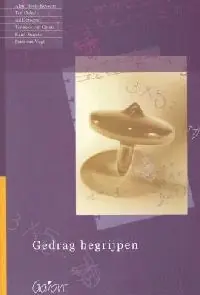 Laatste Versie Gedrag begrijpen - Aleid Beets-Kessens; Ton Deley; Ad Donkers ;T. van Galen; K Smeets; P. van Vugt