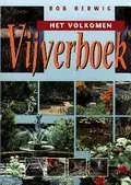 Het volkomen vijverboek - R. Herwig Seizoensaanbieding