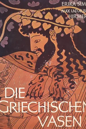 Beperkt Aanbod Die Griechischen Vasen - Simon Erika-Hirmer Max und Albert