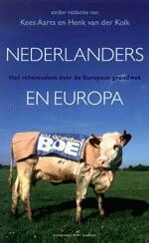 Snelle Levering Nederlanders en Europa - AARTS, KEES/Kolk, Henk van der