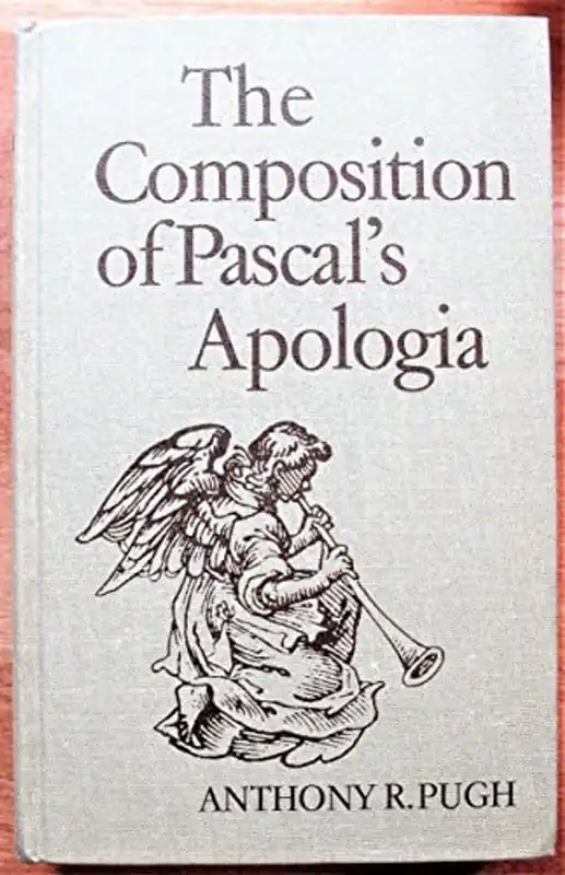 The composition of Pascal's Apologia - Anthony R. Pugh Hete Deal