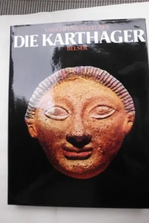 Die Karthager. - Sabatino Moscati Lage Prijs