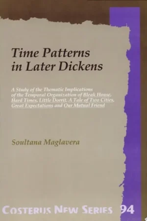Time patterns in later Dickens - S. Maglavera Beperkte Voorraad