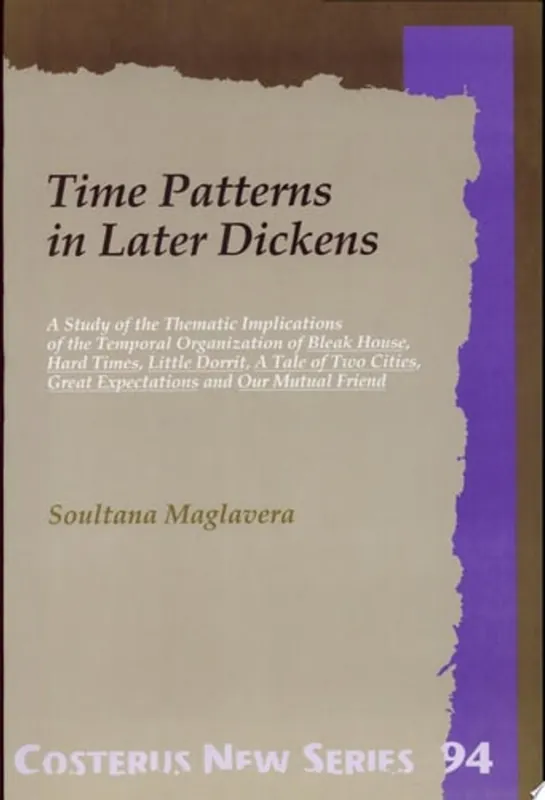 Time patterns in later Dickens - S. Maglavera Beperkte Voorraad