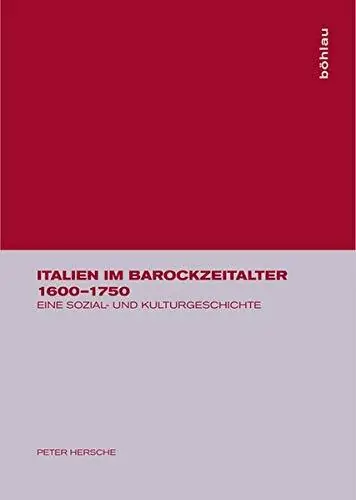 Italien im Barockzeitalter 1600-1750 - Peter Hersche Express Levering