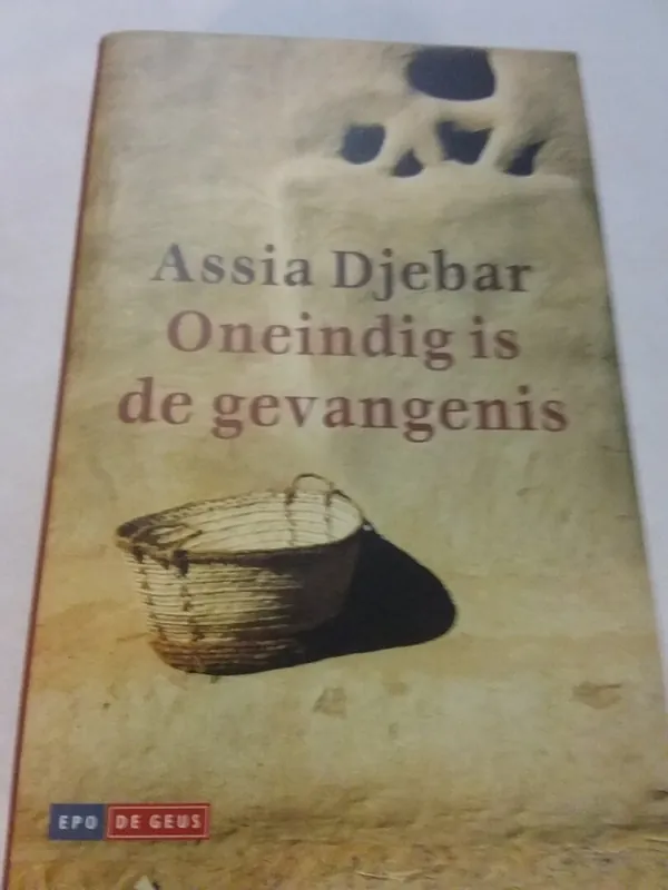 Hoge Kwaliteit Oneindig is de gevangenis - A. Djebar