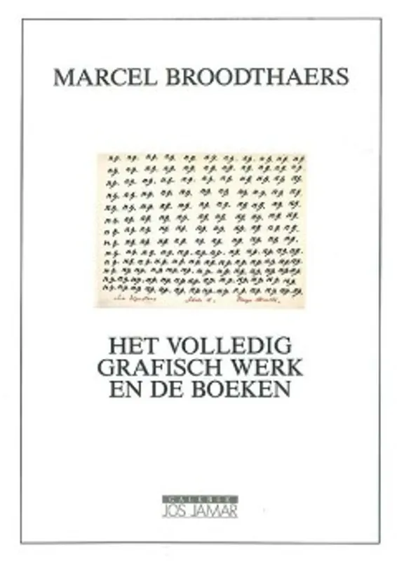 MARCEL BROODTHAERS: COMPLETE GRAPHIC WORKS AND BOOKS - NUYENS, Marie-Claire (tekst). Korting