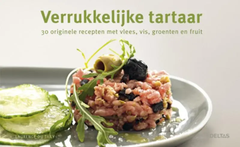 Rechtstreeks Van De Fabrikant Verrukkelijke tartaar - Laurence Du Tilly
