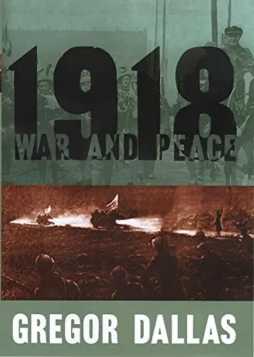 Lage Prijs 1918. War and Peace. - DALLAS, GREGOR