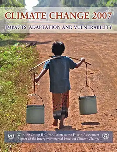 Shop Nu Climate Change 2007 - Impacts, Adaptation and Vulnerability - Intergovernmental Panel on Climate Change.