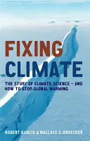 Direct Beschikbaar Fixing Climate - Robert Kunzig, Wallace S. Broecker