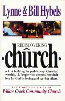Beperkte Voorraad Rediscovering church - Lynne Hybels