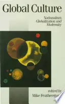 Global Culture - Mike Featherstone Dagaanbieding