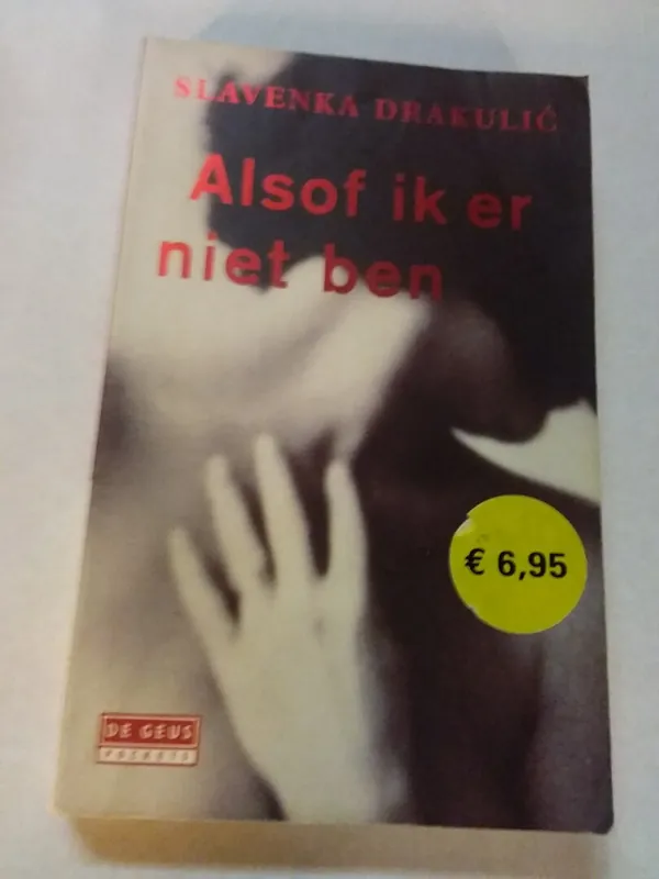 Alsof ik er niet ben - S. Drakulic Gratis Verzending