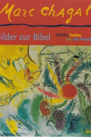 Direct Beschikbaar Marc Chagall: Bilder zur Bibel: Welche Farben hat das Paradies? - Lemke, Elisabeth & Thomas Davis