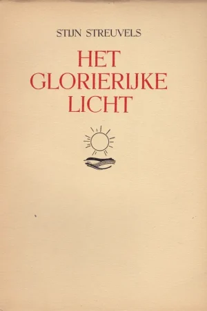 Betaalbaar Het glorierijke licht/ Morgenstond/ Boomen - Stijn Streuvels