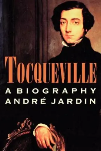 Koop Online Tocqueville. A Biography - Jardin, Andre