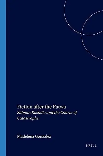 Dagaanbieding Fiction After the Fatwa - Madelena Gonzalez