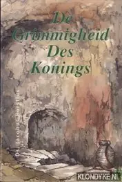 Veilige Betaling De Grimmigheid des Konings - J. Borstius