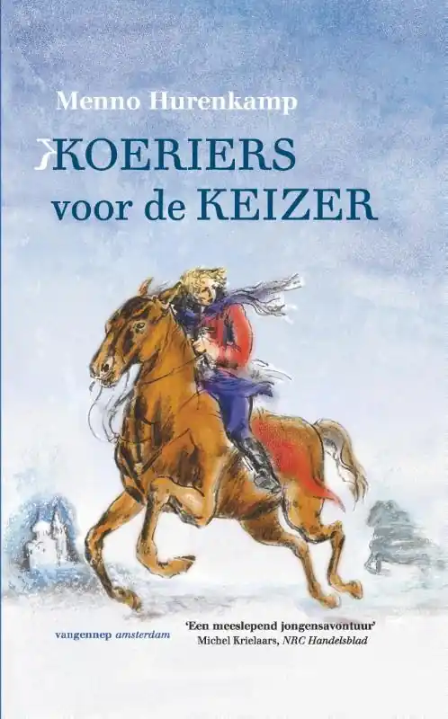 Goedkoop Koeriers voor de keizer - Menno Hurenkamp