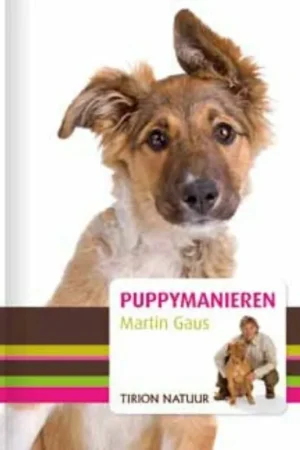 Uitverkoop Tirion natuur Puppymanieren - Martin Gaus