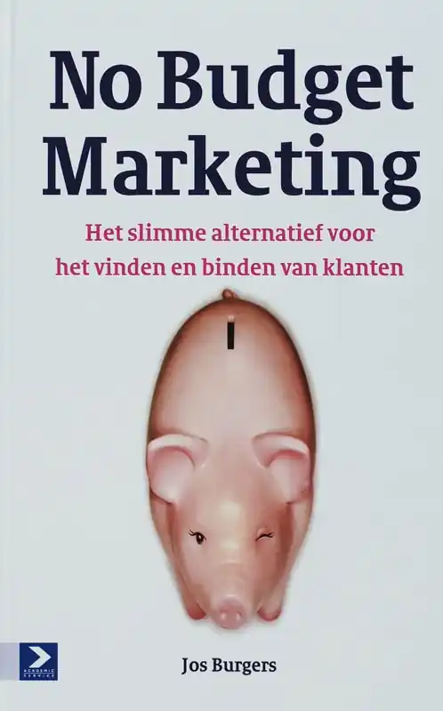 No budget marketing - Jos Burgers Gecertificeerd