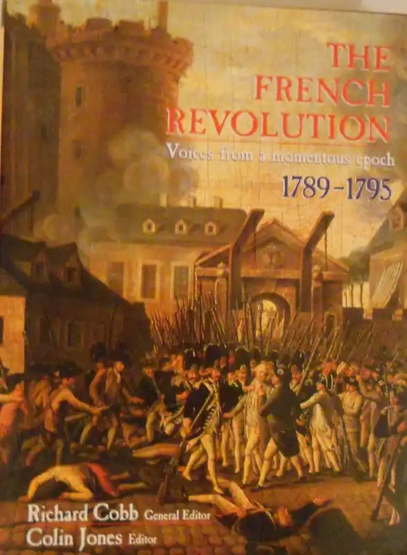 The French Revolution. Voices from a momentous epock 1789-1795 - Cobb, Richard & Colin Jones Laatste Versie