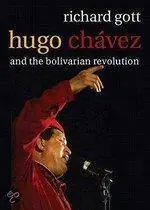 Hugo Chavez - Richard Gott Hoge Kwaliteit