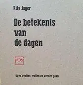 Favoriet De betekenis van de dagen - Rita Jager