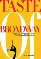 Taste of Broadway - Carliss Retif Pond Hoge Kwaliteit