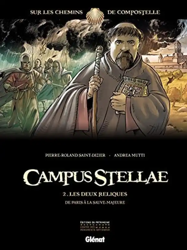 Campus Stellae, sur les chemins de Compostelle - Tome 02: Les deux reliques - Andrea Mutti; Pierre-Roland Saint-Dizier Express Levering