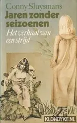 Jaren zonder seizoenen - Sluysmans Beste Prijs
