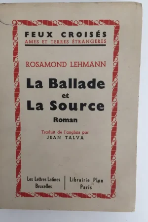 Aanbieding La Ballade et la Source - Rosamond Lehmann