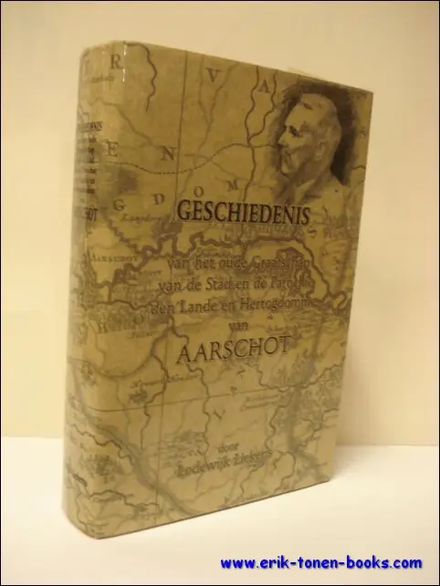 Geschiedenis van Aarschot - Paul Liekens Alleen Vandaag