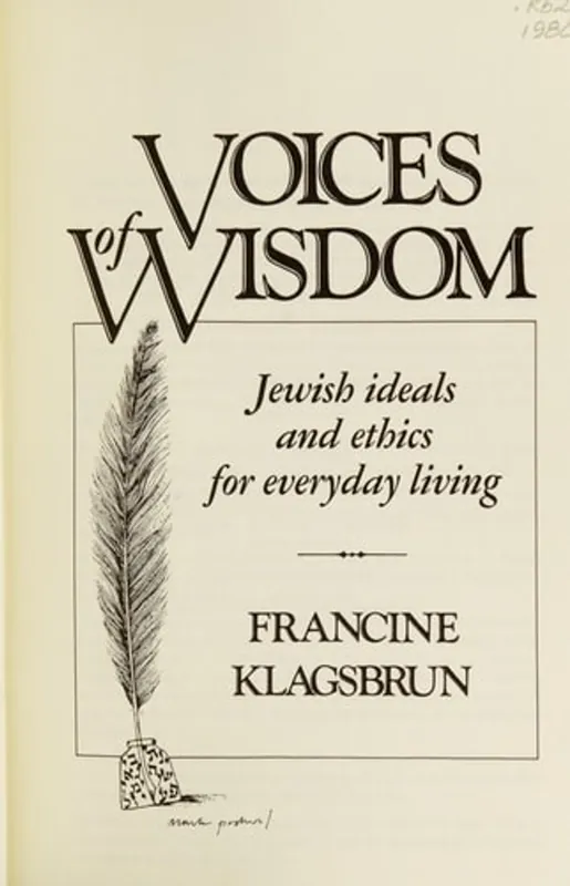 Voices of Wisdom. Jewish Wisdom and Ethics for Everyday Living - Klagsbrun, Francine Koop Vandaag