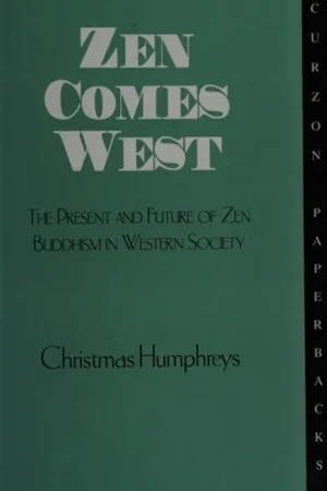 Zen Comes West - Christmas Humphreys Dagaanbieding