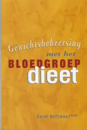 Actieprijs Gewichtsbeheersing met het bloedgroepdieet - C. Hoffman