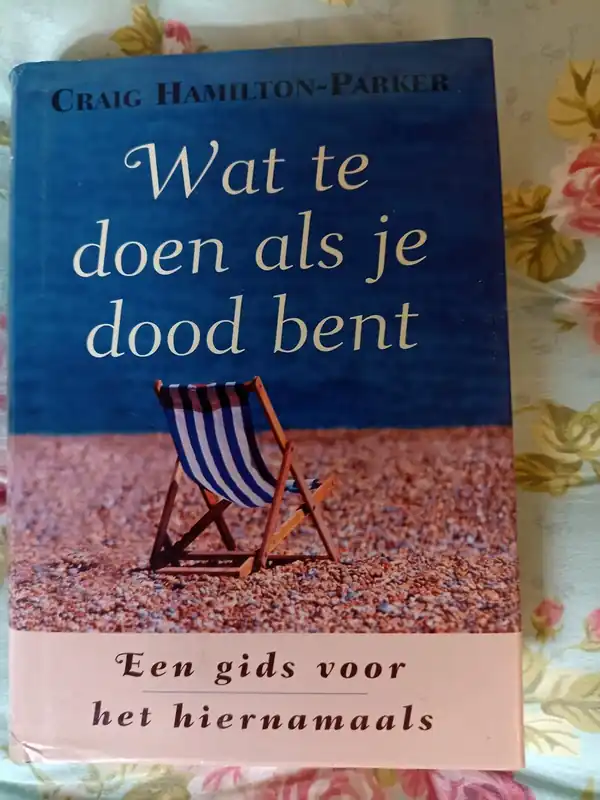 Wat te doen als je dood bent - C. Hamilton-Parker Shop Nu