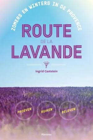 Tijdelijk Beschikbaar Route de la Lavande - Ingrid Castelein