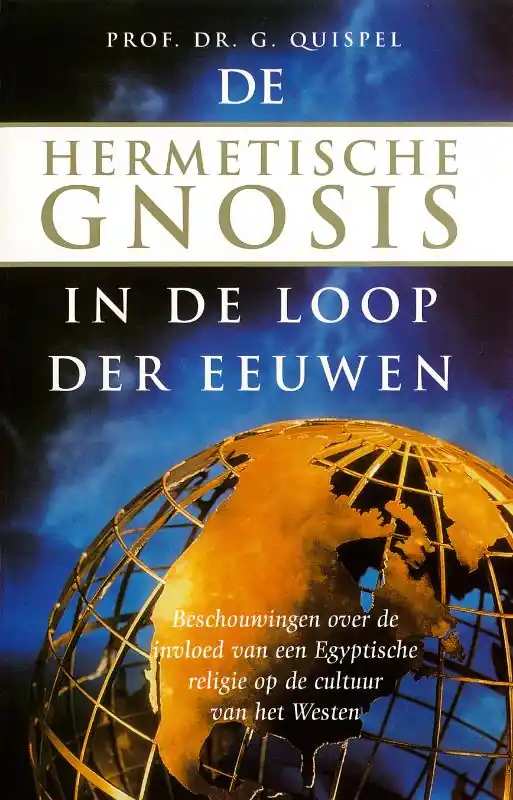 Populair De hermetische gnosis in de loop der eeuwen - Quispel G.
