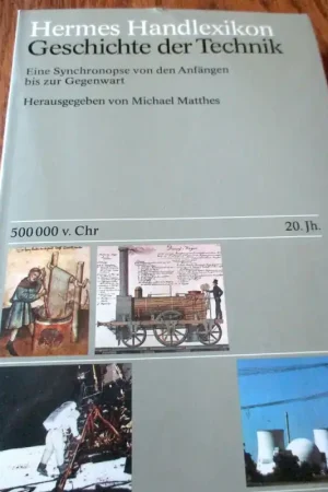 Gratis Verzending Hermes Handlexikon. Geschichte der Technik. - Matthes, Michael
