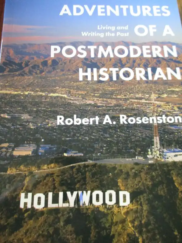 Direct Beschikbaar Adventures of a Postmodern Historian - Robert A. Rosenstone