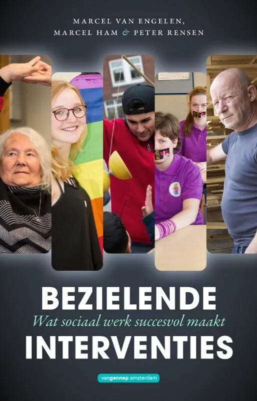 Lage Kosten Bezielende interventies. Wat sociaal werk succesvol maakt. - Engelen, Marcel van, Ham, Marcel & Rensen, Peter.