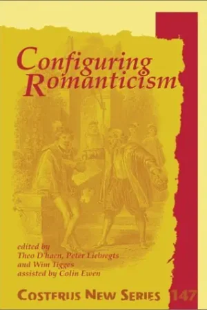 Populair Configuring Romanticism. Essays offered to C.C. Barfoot. - D'HAEN, THEO|PETER LIEBREGTS|WIM TIGGES (EDS)