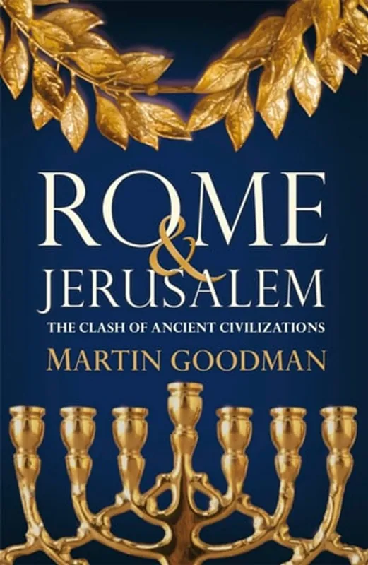 Beperkte Voorraad ROME AND JERUSALEM - Martin Goodman