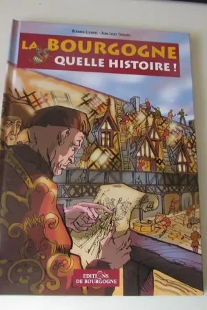 LA BOURGOGNE - Bernard Lecomte Jean-Louis Thouard Gereduceerde Prijs