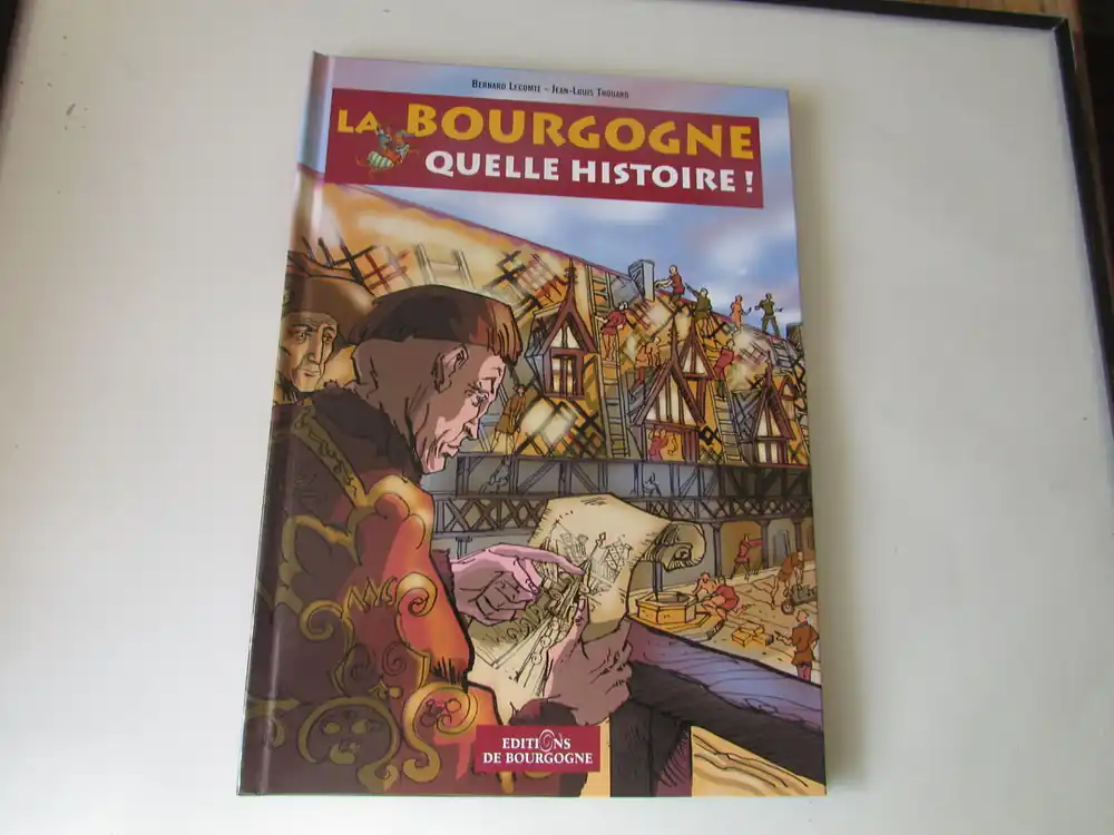 LA BOURGOGNE - Bernard Lecomte Jean-Louis Thouard Gereduceerde Prijs