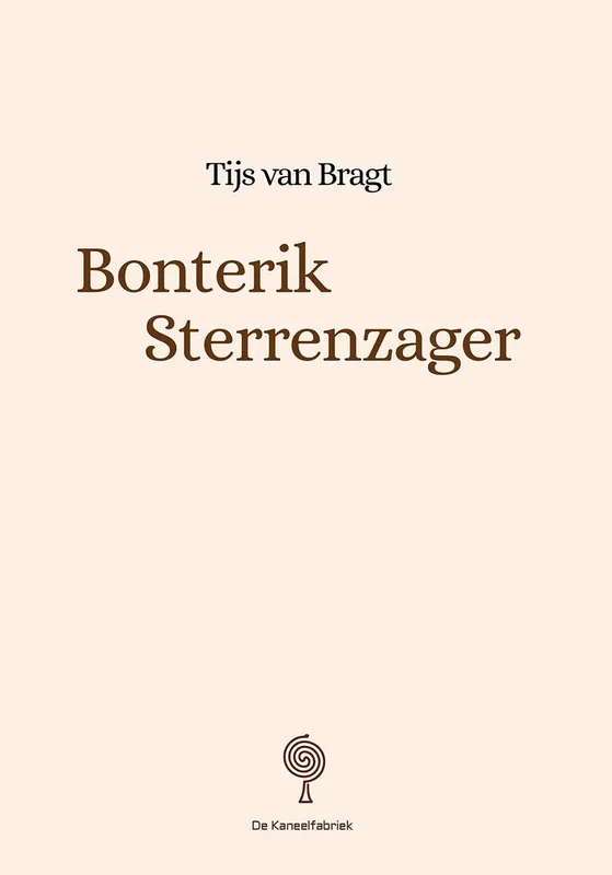 Bonterik Sterrenzager - Tijs Van Bragt Betaalbaar